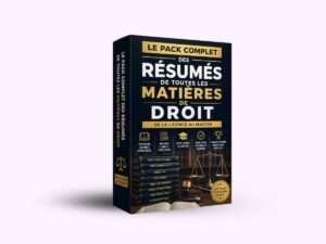 LE PACK COMPLET DES RÉSUMÉS DE TOUTES LES MATIÈRES DE DROIT — DE LA LICENCE AU MASTER