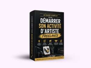 Le guide complet pour demarrer son activité d’artiste freelance