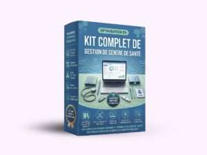 KIT COMPLET DE GESTION DE CENTRE DE SANTÉ