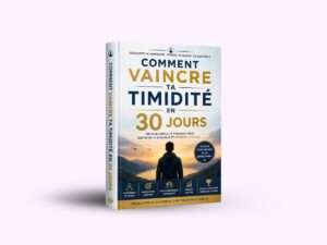 Comment vaincre ta timidité en 30 Jours