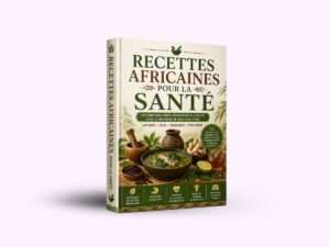 Recettes Africaines pour Santé