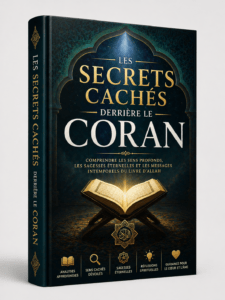 LES SECRETS CACHÉS DERRIÈRE LE CORAN