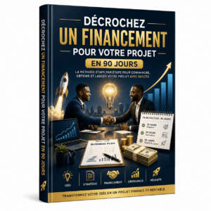 Décrochez Un Financement Pour Votre Projet En 90 Jours